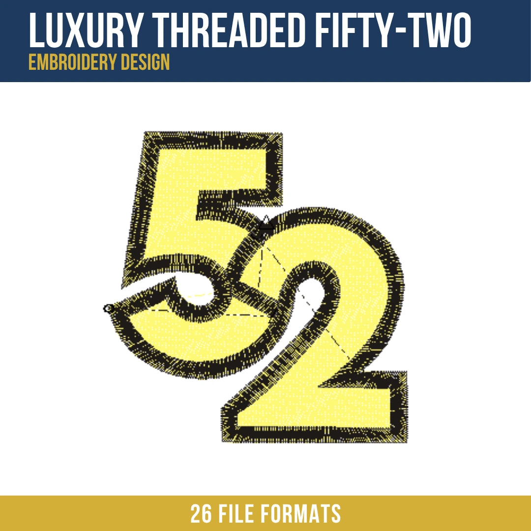 Luxury Threaded Fifty-Two Embroidery Design