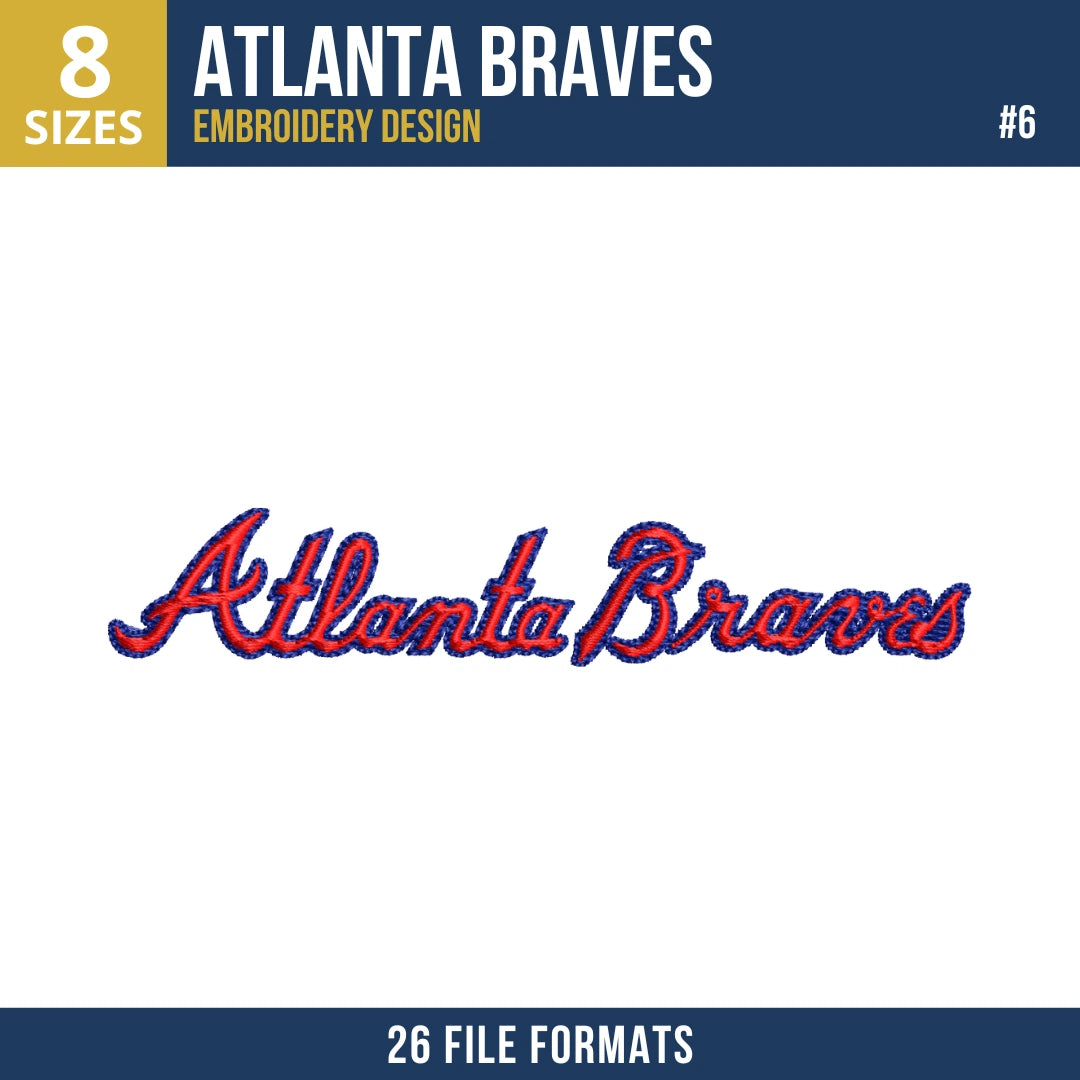 Atlanta Braves Embroidery Design Bundle – 8 MLB Designs, 26 Formats