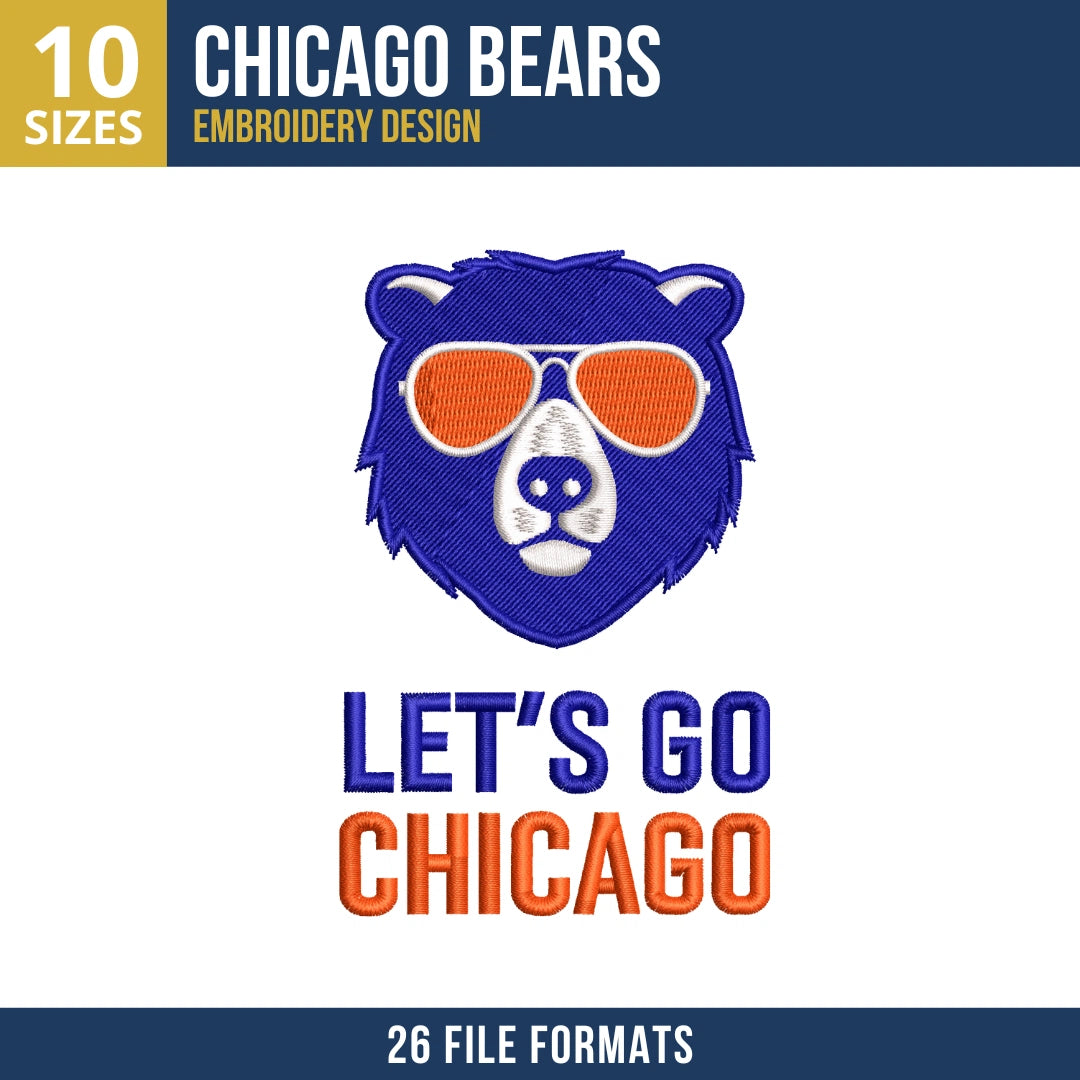 Chicago Bears Sunglasses Bear Let's Go Chicago Embroidery Design