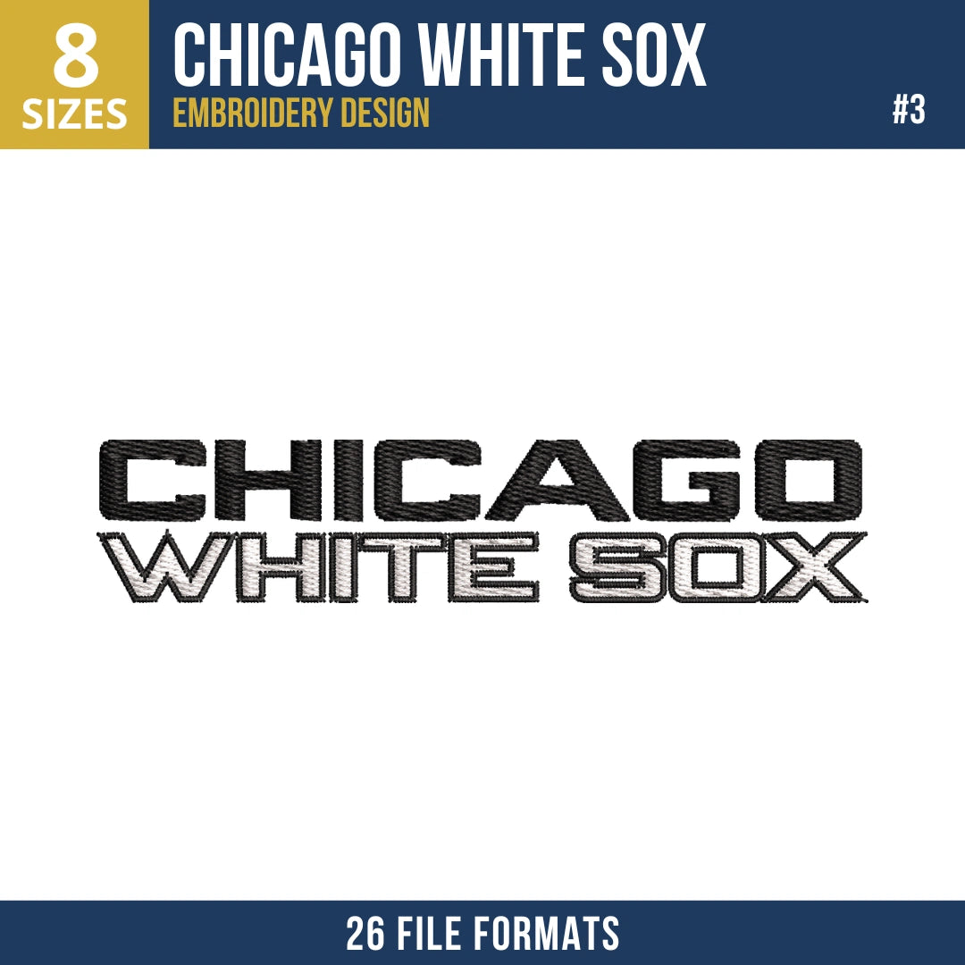 Chicago White Sox Embroidery Design Bundle – 7 MLB Designs, 26 Formats