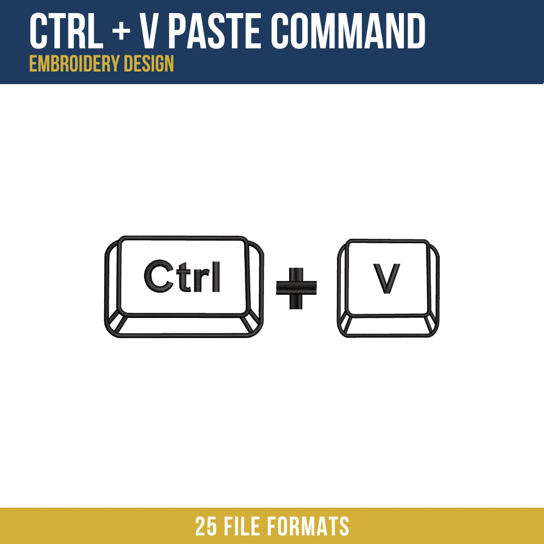 Ctrl + V Paste Command Embroidery Design