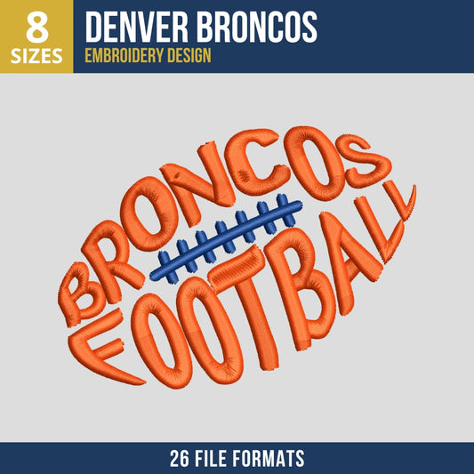 Denver Broncos BRONCOS FOOTBALL Wordmark Embroidery Design