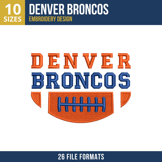 Denver Broncos DENVER BRONCOS Football Wordmark Embroidery Design