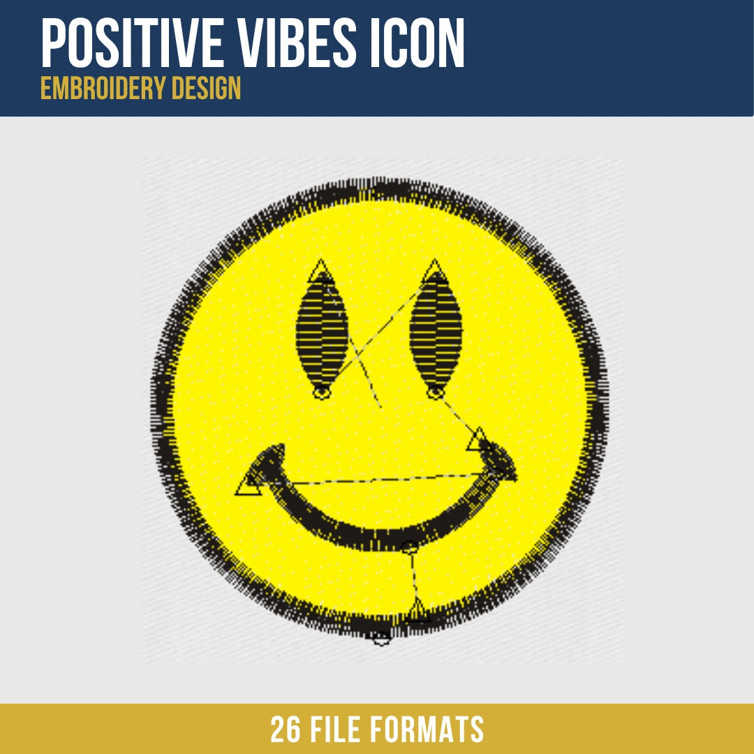 Positive Vibes Icon Embroidery Design